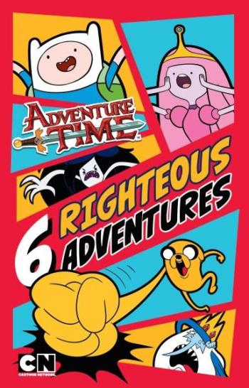 Image for Adventure Time: 6 Righteous Adventures