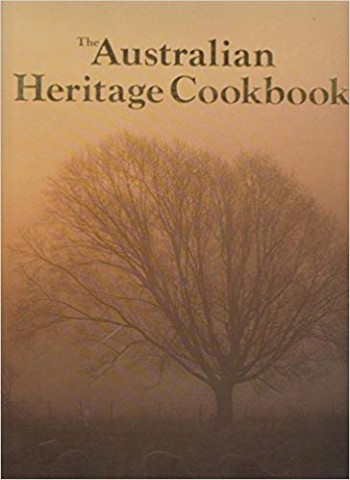 Image for The Australian Heritage Cookbook [used book]