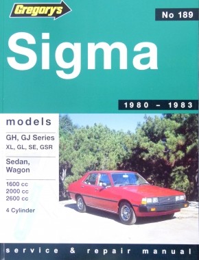 Image for Mitsubishi Sigma 1980-1983 Models GH, GJ Series XL, GL, SE, GSR Sedan, Wagon 1600cc 2000cc 2600cc 4 Cylinder #189 Service and Repair Manual [Used Book]