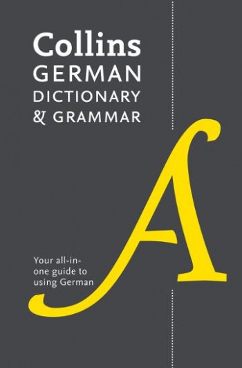 Image for Collins German Dictionary And Grammar: 112,000 Translations Plus Grammar Tips [Eighth Edition]