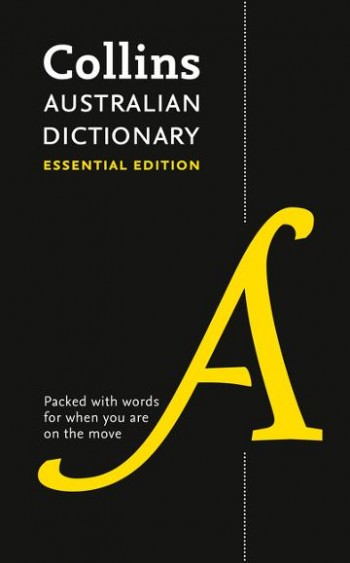 Image for Collins Australian Dictionary : Essential Edition