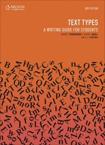 Image for Text Types 3rd Edition A Writing Guide for Students