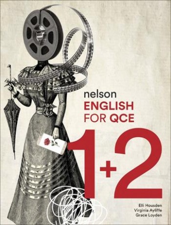 Image for Nelson English for QCE Units 1 & 2 Student Book with 4 Access Codes