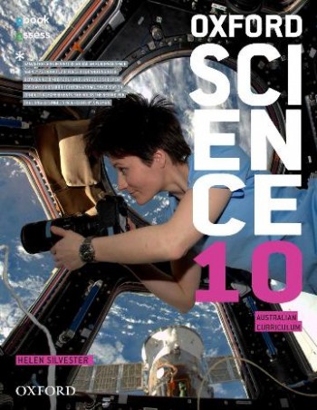 Image for Oxford Science 10 Australian Curriculum Student Book + obook assess *** TEMPORARILY OUT OF STOCK ***