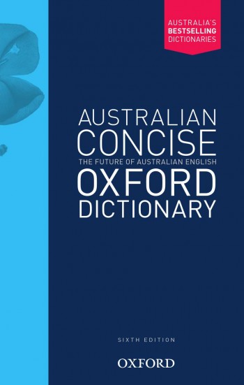 Image for Australian Concise Oxford Dictionary Sixth Edition