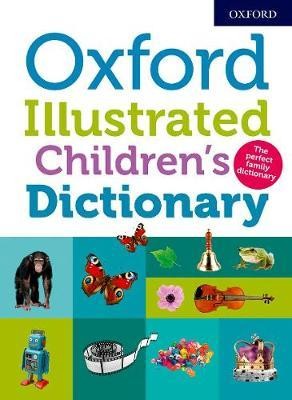 Image for Oxford Illustrated Children's Dictionary 2018 Second Edition