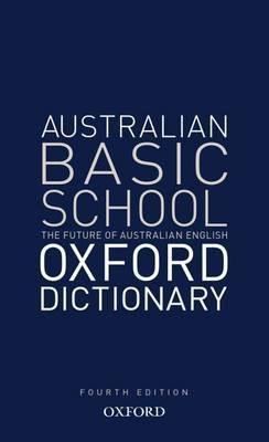 Image for Australian Basic School Oxford Dictionary Fourth Edition