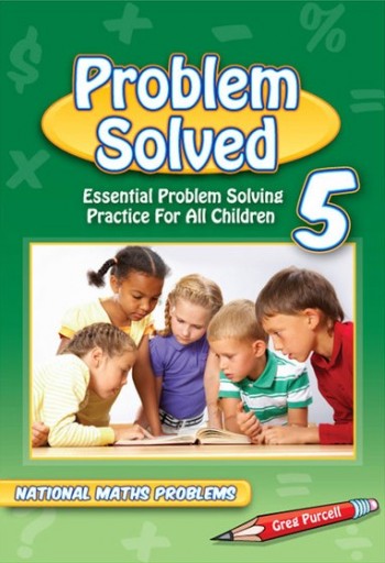 Image for Problem Solved Year 5 Essential Problem Solving Practice for All Children - National Maths Problems