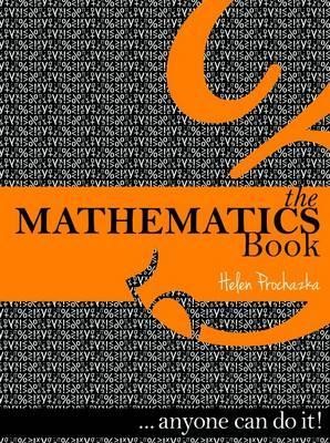 Image for The Mathematics Book ...anyone can do it!