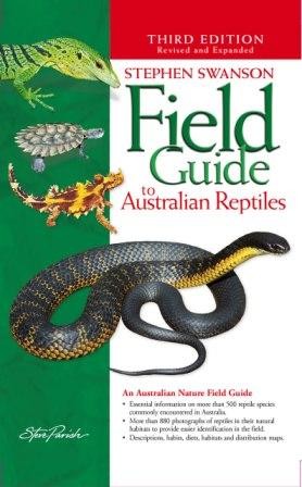 Image for Field Guide to Australian Reptiles 3rd Edition Revised and Updated