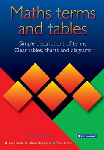 Image for Maths Terms and Tables : Simple descriptions of terms, clear tables, charts and diagrams RIC-1069