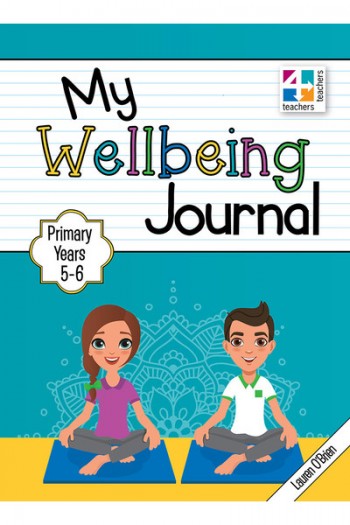 Image for My Wellbeing Journal Primary Years 5 - 6