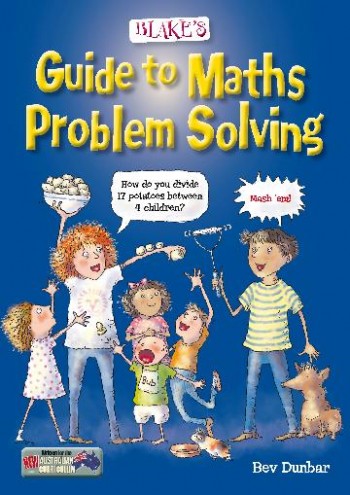 Image for Blake's Guide to Maths Problem Solving - Australian Curriculum