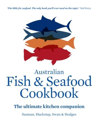 Image for Australian Fish and Seafood Cookbook: The ultimate kitchen companion