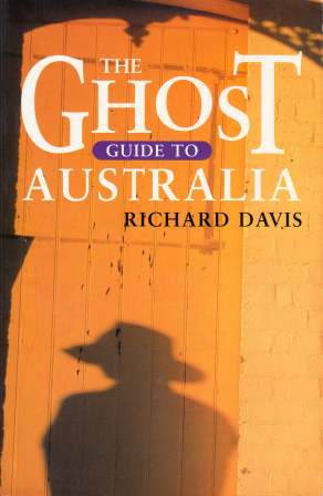 Image for The Ghost Guide to Australia [used book][rare]