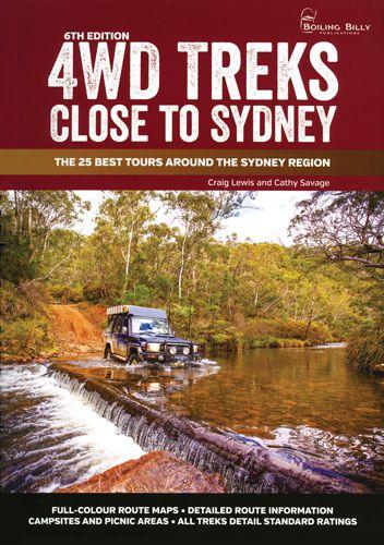 Image for 4WD Treks Close to Sydney 6th Edition The 25 Best Tours Around The Sydney Region