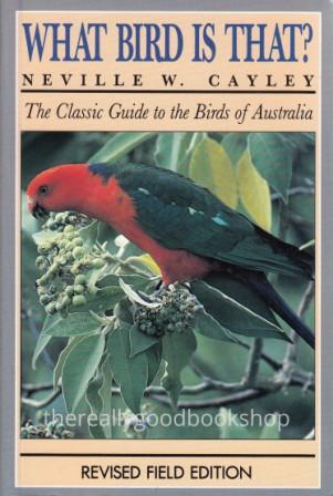 Image for What Bird is That? The Classic Guide to the Birds of Australia: Revised Field 2nd Edition