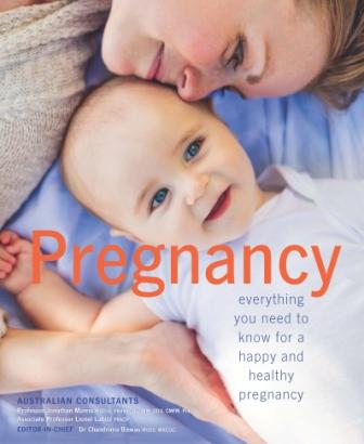 Image for Pregnancy: Everything You Need to Know for a happy and healthy pregnancy